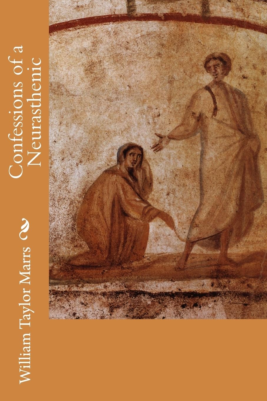Confessions of a Neurasthenic,Used