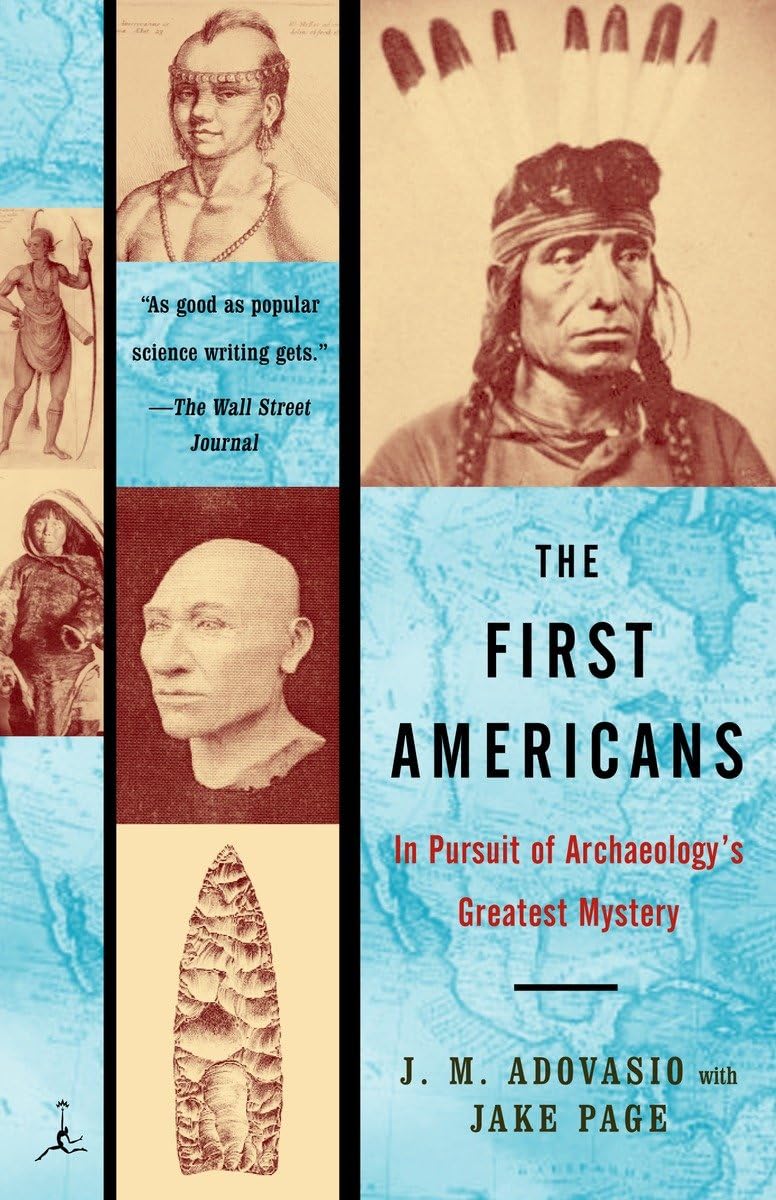 The First Americans: In Pursuit of Archaeology's Greatest Mystery (Modern Library Paperbacks),Used
