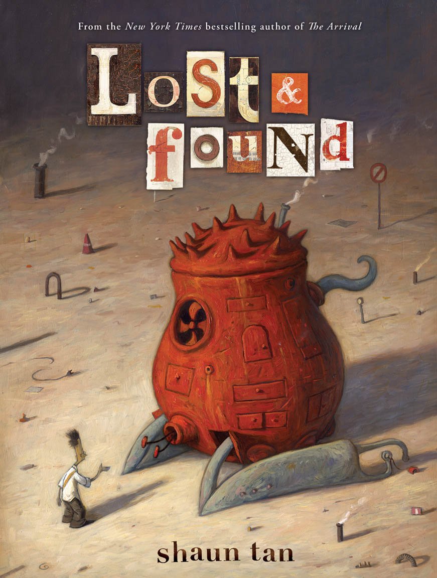 Lost & Found: Three by Shaun Tan (Lost and Found Omnibus),Used