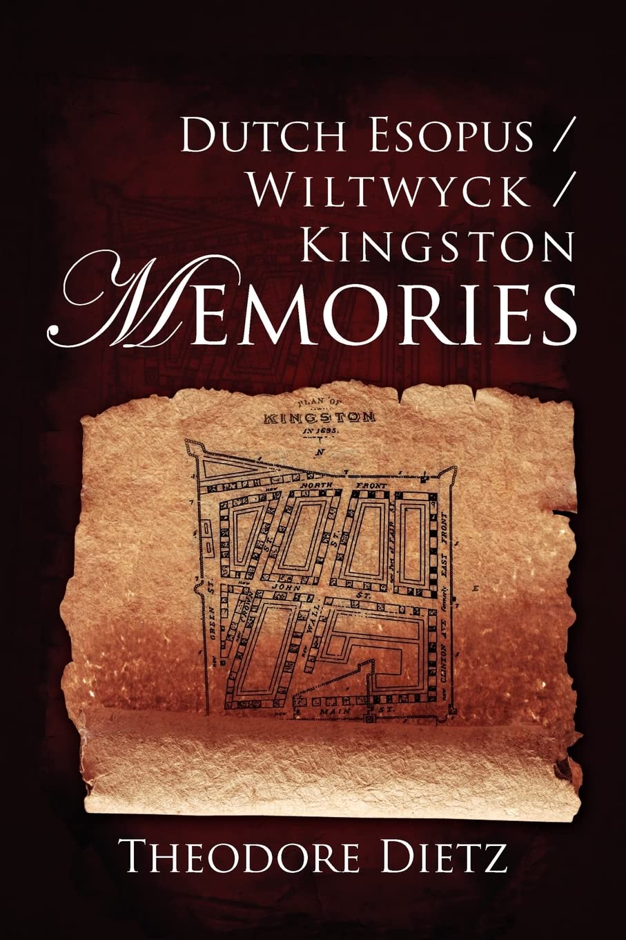 Dutch Esopus / Wiltwyck / Kingston Memories,Used