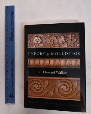Theory of Mouldings (Classical America Series in Art and Architecture),Used