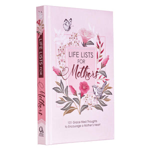 Life Lists For Mothers, 101 Gracefilled Thoughts to Encourage a Mother's Heart,Used