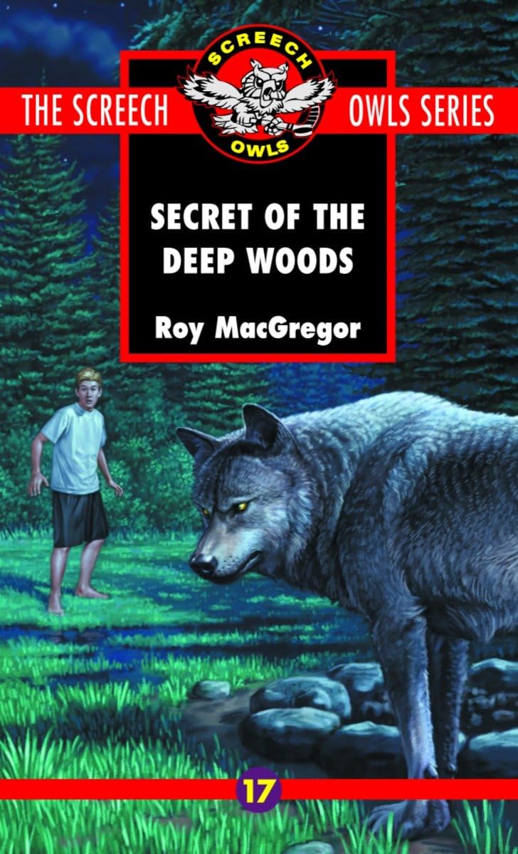 The Secret of the Deep Woods (Screech Owls Series #17),Used