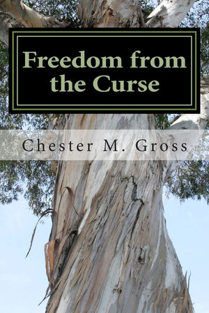 Freedom from the Curse: Free from the curse of the law,Used