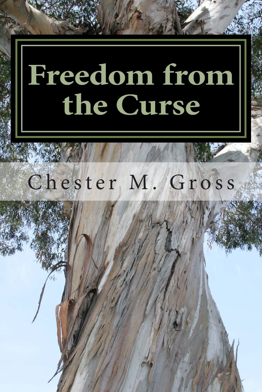 Freedom from the Curse: Free from the curse of the law,Used