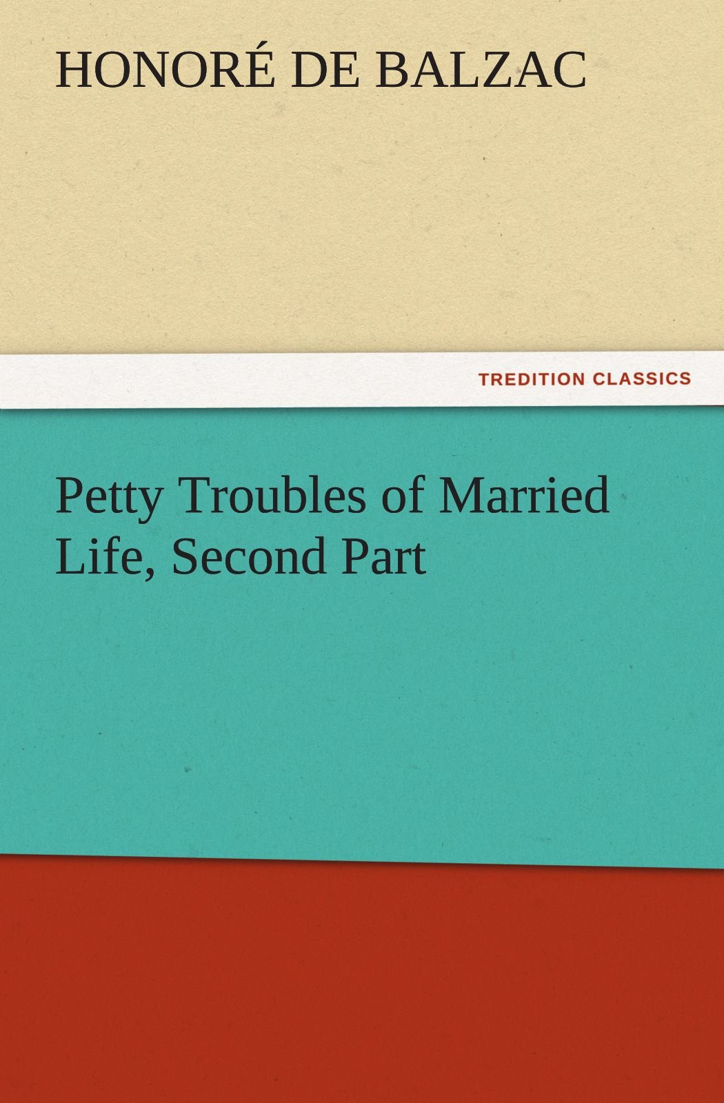 Petty Troubles of Married Life, Second Part,Used