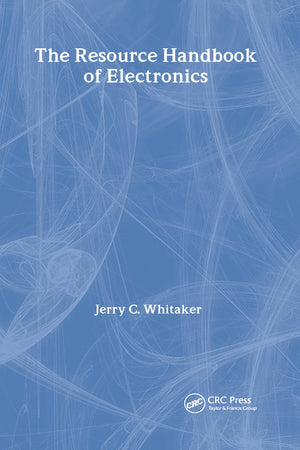 The Resource Handbook Of Electronics (Electronics Handbook Series),Used