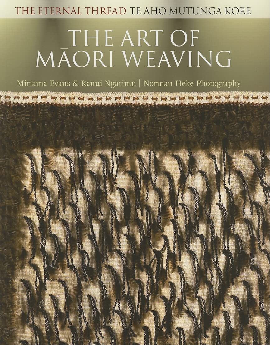 The Art of Maori Weaving: The Eternal Thread,Used