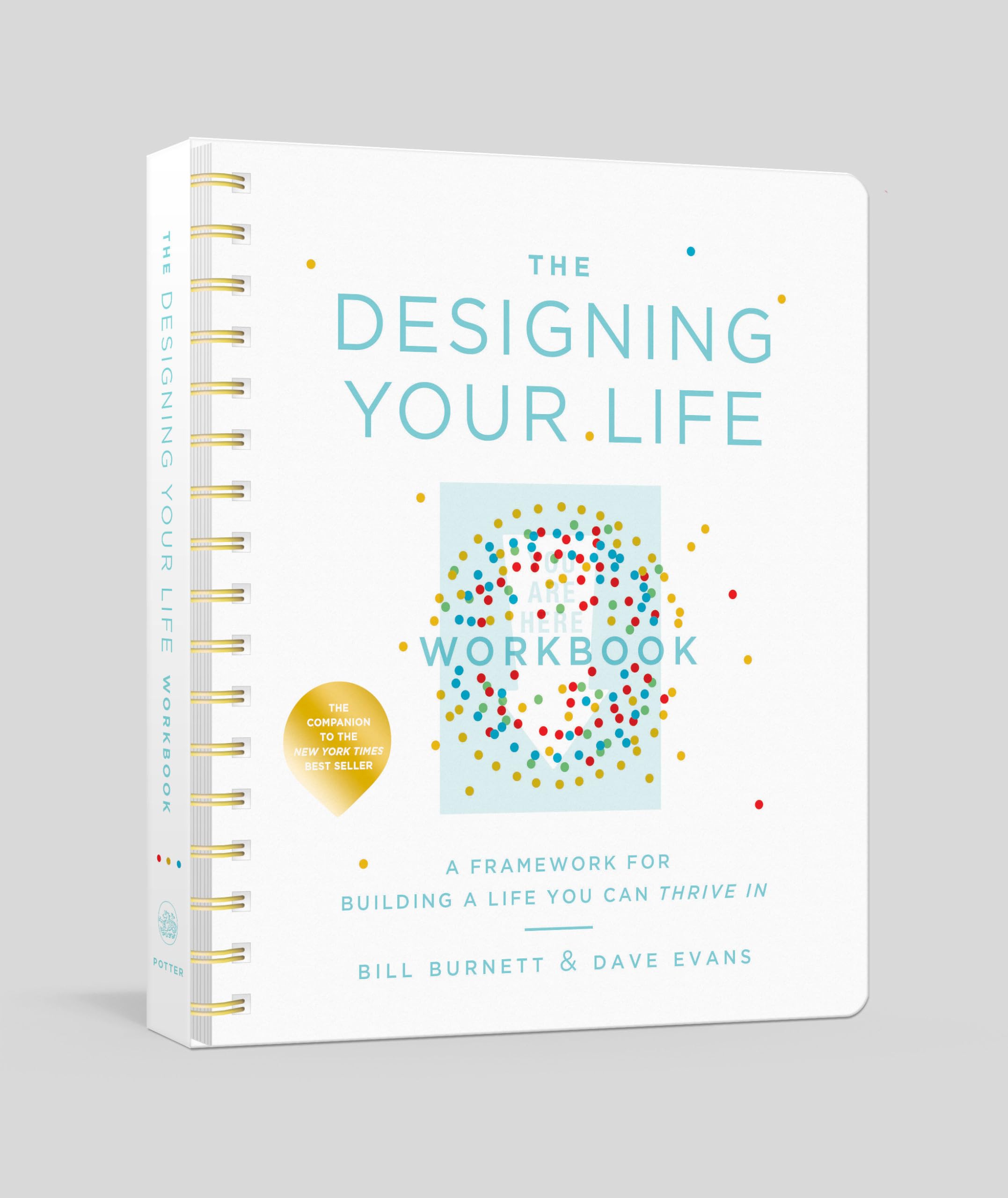 The Designing Your Life Workbook: A Framework for Building a Life You Can Thrive In,Used