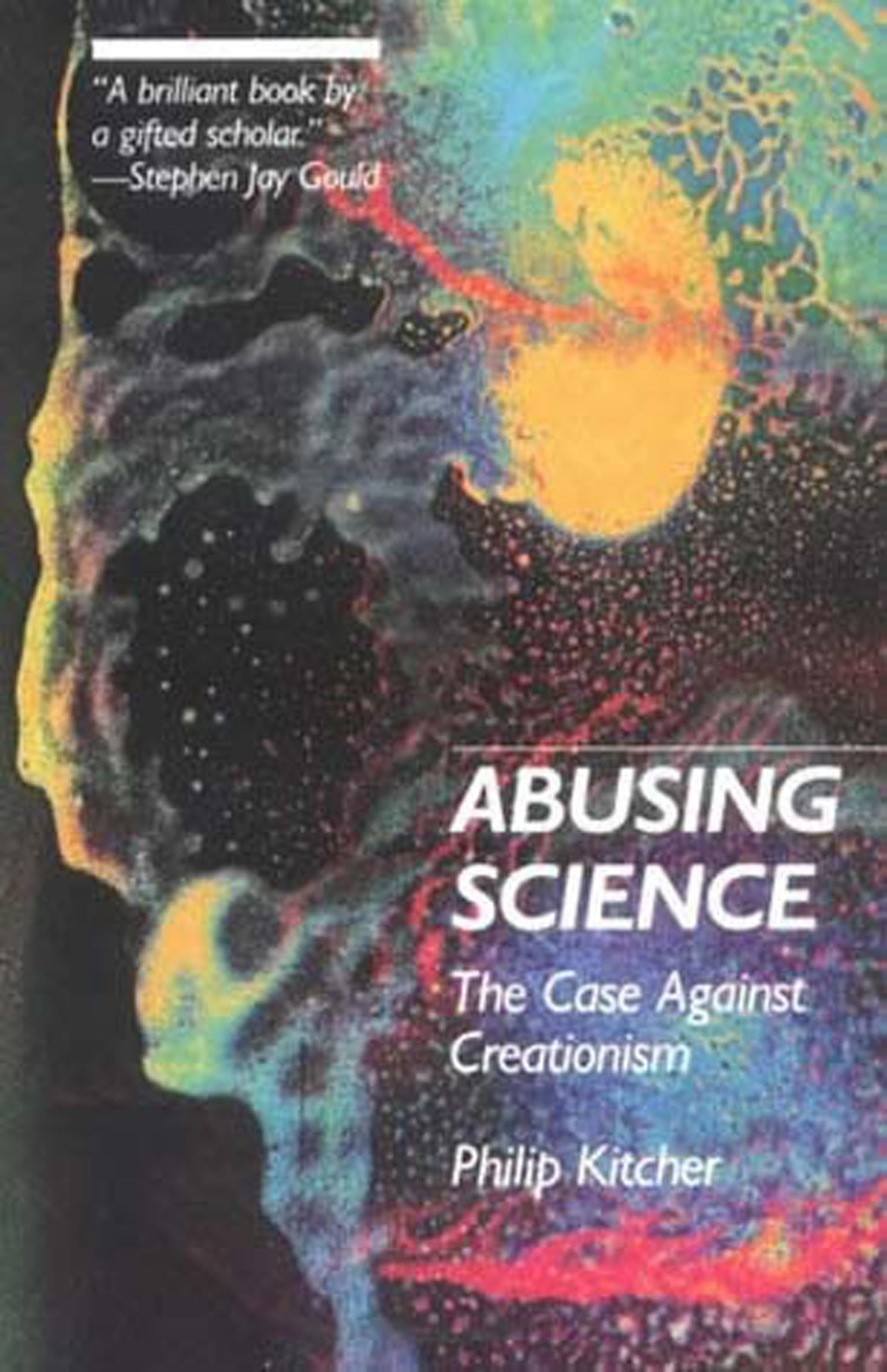 Abusing Science: The Case Against Creationism,Used