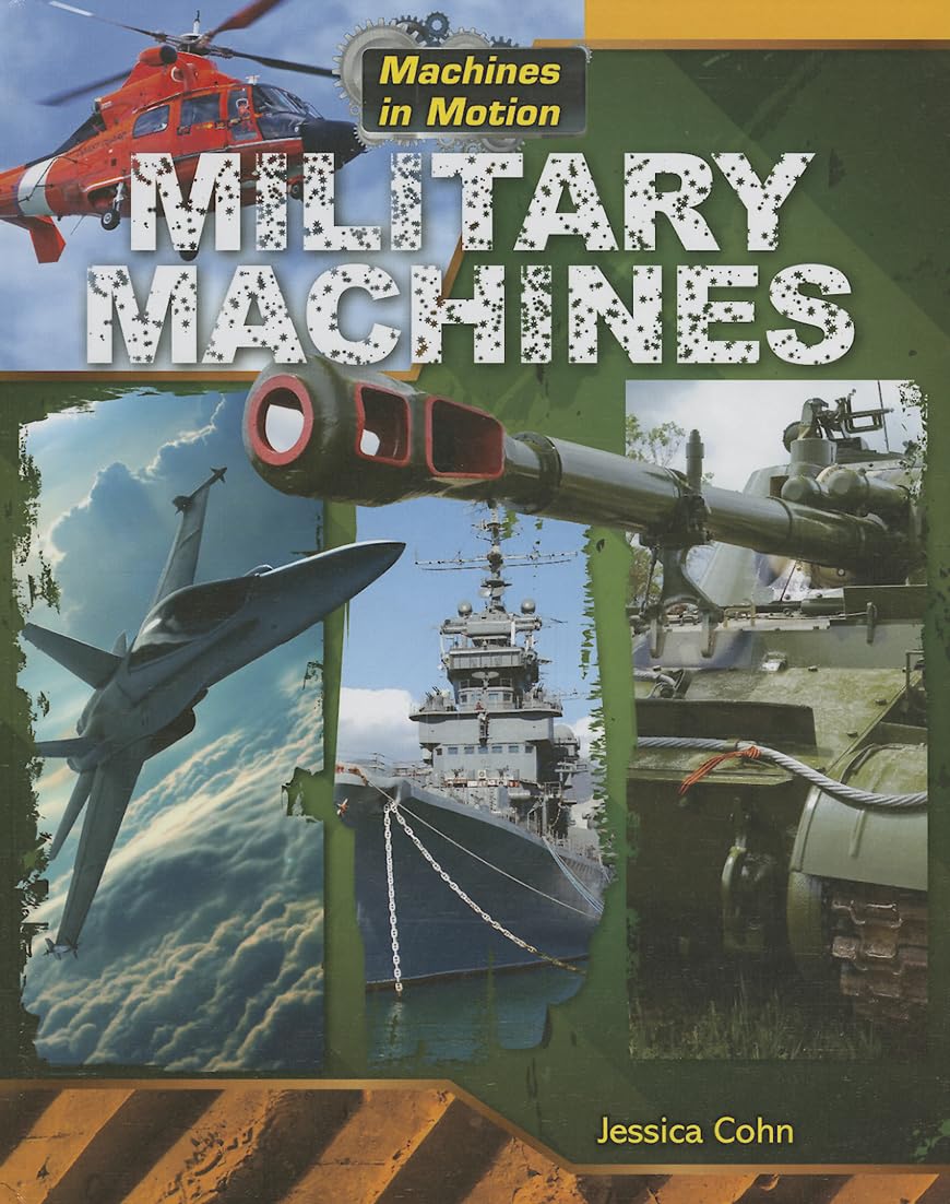 Military Machines (Machines in Motion),Used