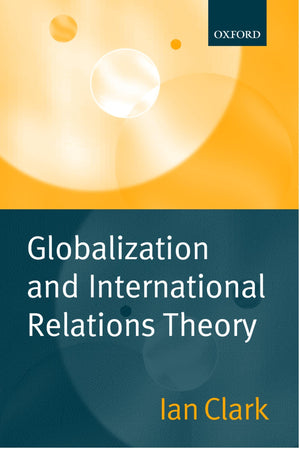 Globalization and International Relations Theory,Used