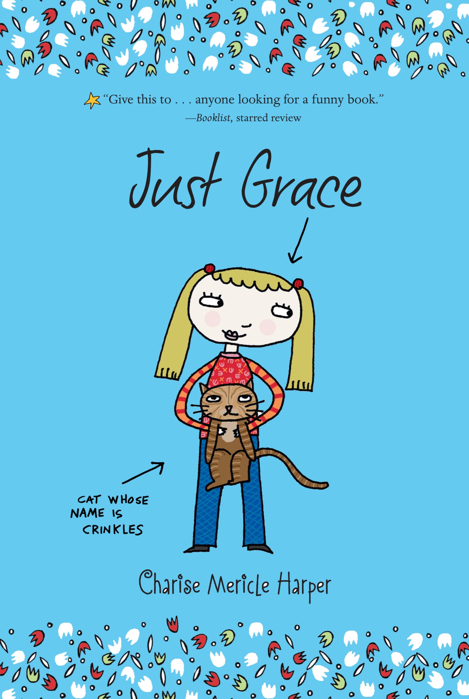 Just Grace (The Just Grace Series) (The Just Grace Series, 1),New