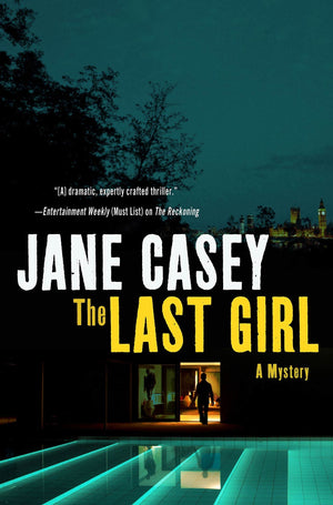 The Last Girl: A Crime Novel (Maeve Kerrigan Novels),Used