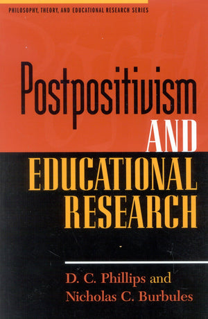 Postpositivism And Educational Research,Used