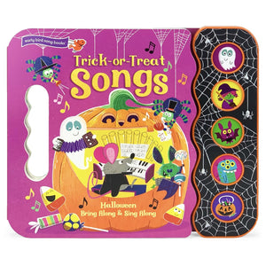 Trick Or Treat Songs  Childrens Halloween Book with Fun and Spooky Sounds for Kids 25 (Early Bird Song Book)