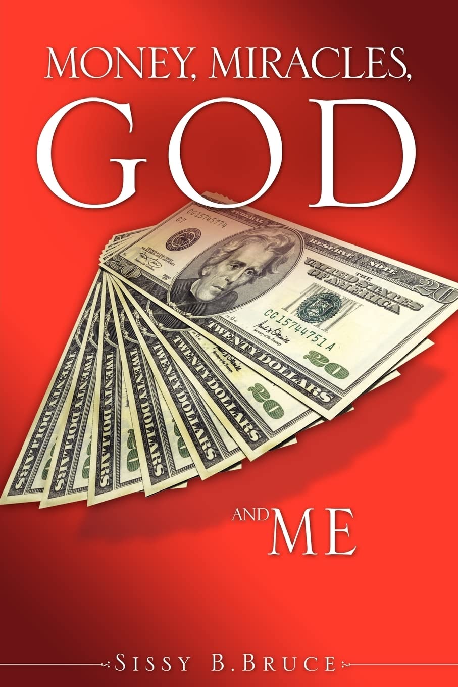 Money, Miracles, God And Me,Used