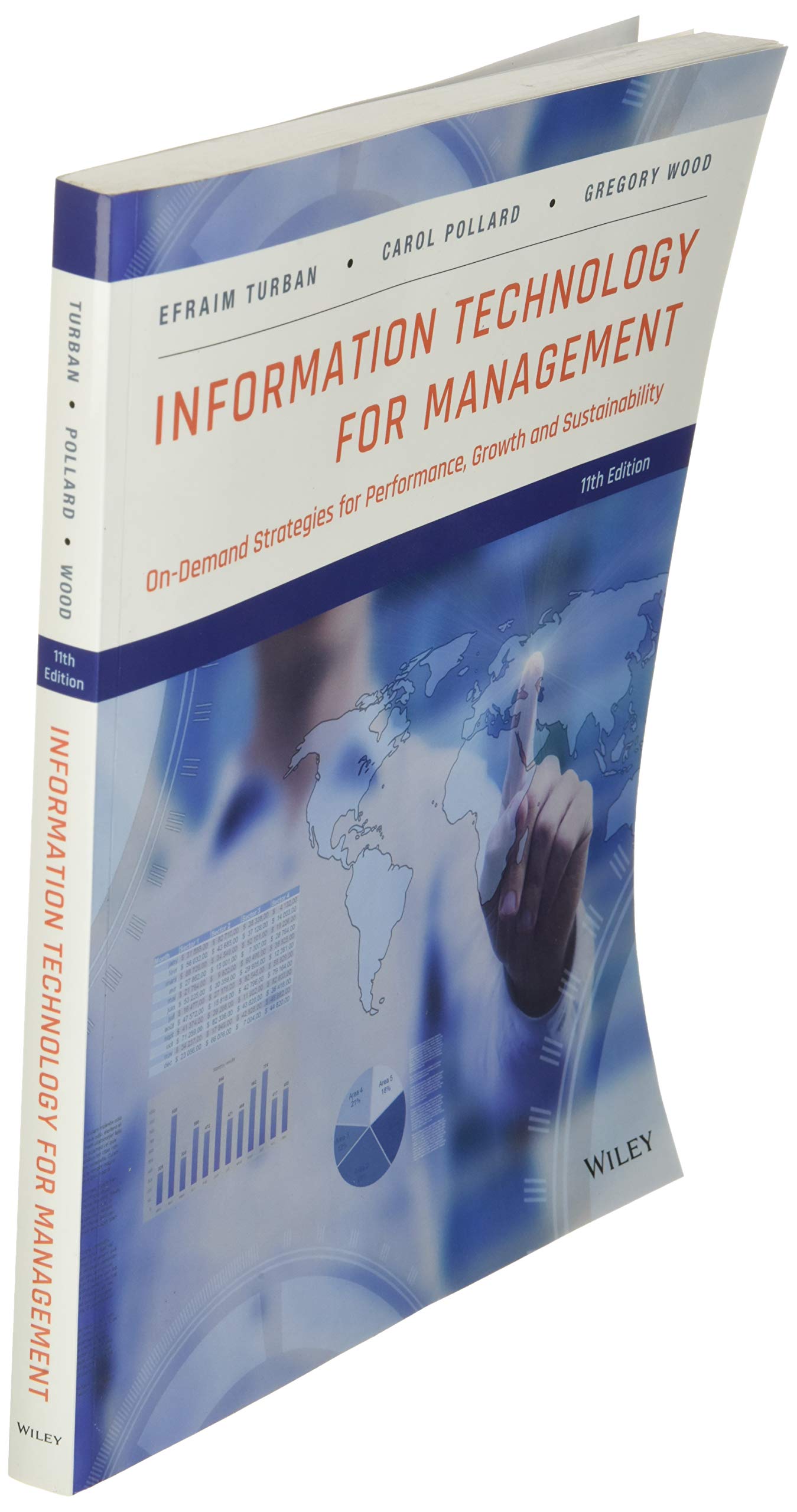 Information Technology For Management: Ondemand Strategies For Performance, Growth And Sustainability