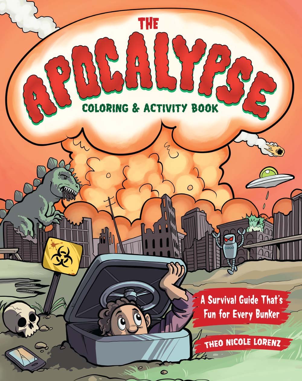 The Apocalypse Coloring & Activity Book: A Survival Guide That's Fun for Every Bunker,Used