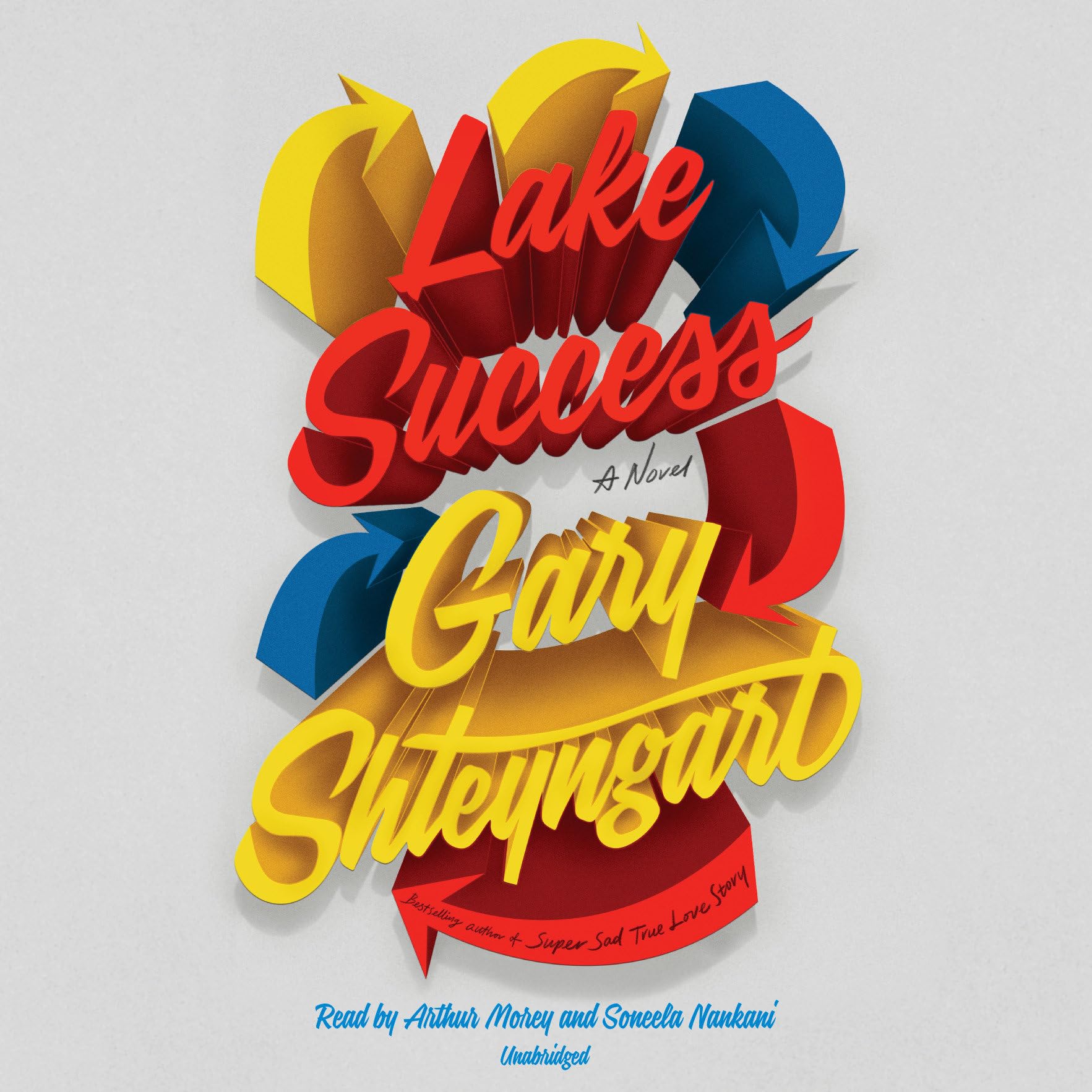 Lake Success: A Novel,Used