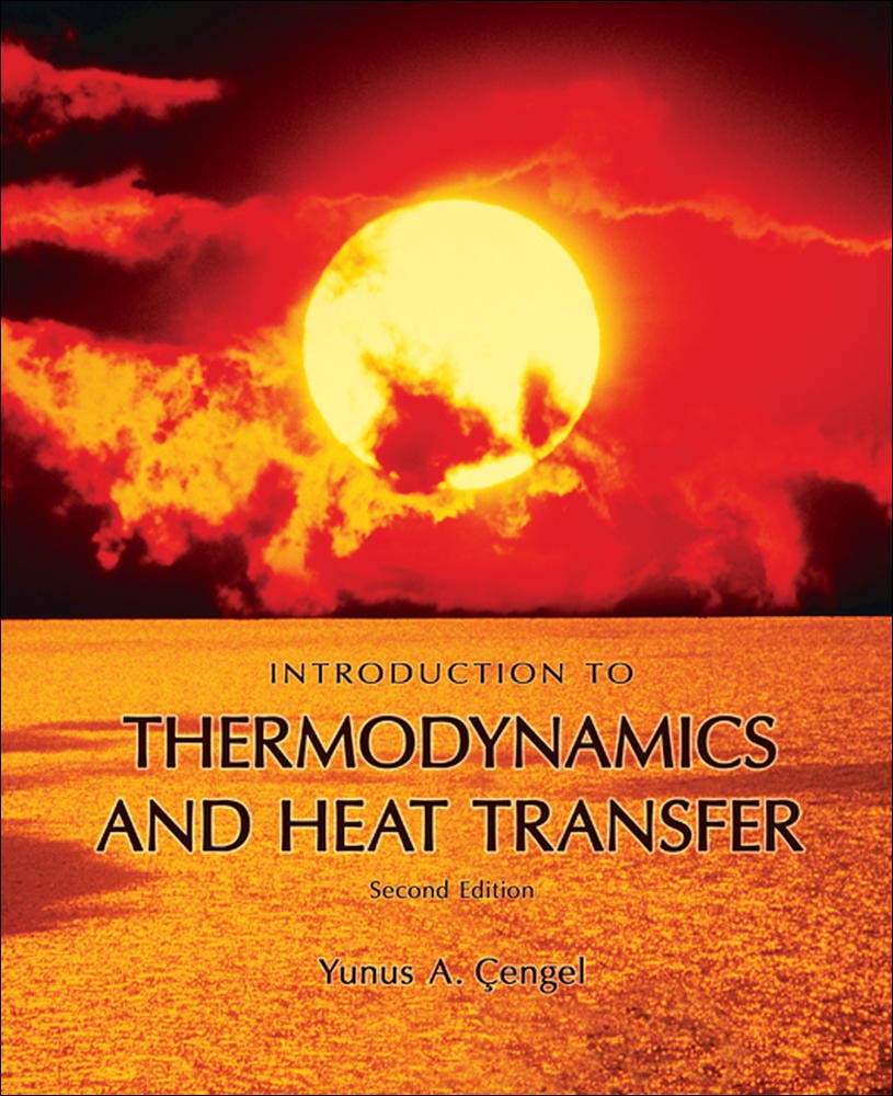 Introduction to Thermodynamics and Heat Transfer + EES Software,Used