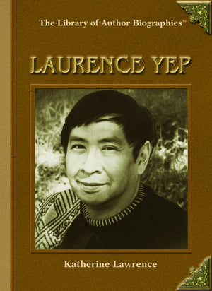 Laurence Yep (Library Of Author Biographies),New