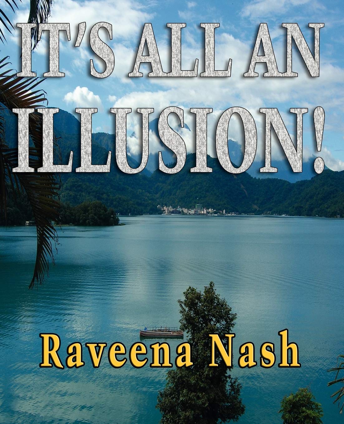 It'S All An Illusion!,Used
