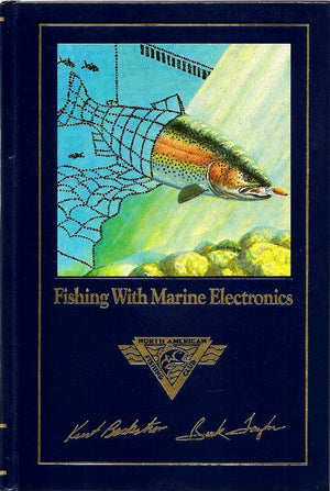 Fishing with marine electronics (Complete angler's library),Used