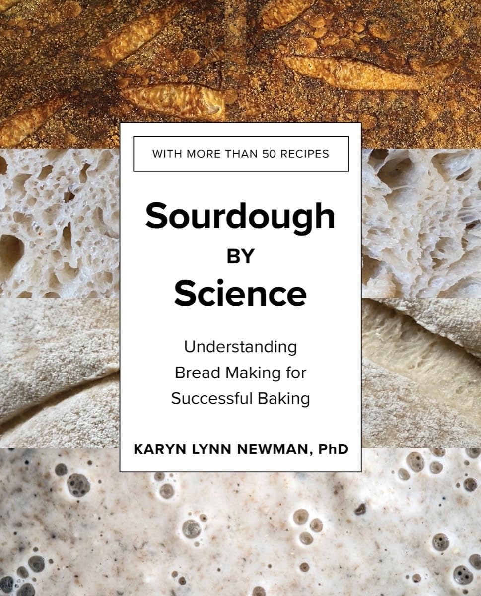 Sourdough By Science: Understanding Bread Making For Successful Baking,Used