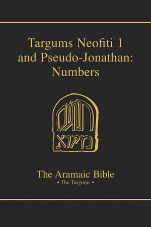 Targums Neofiti 1 And Pseugojonathan: Numbers (The Aramaic Bible) (Volume 4),Used