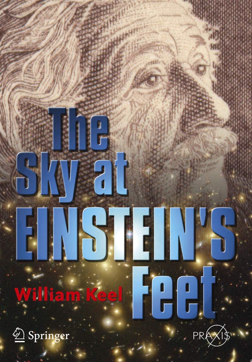 The Sky At Einstein'S Feet (Springerpraxis Books In Popular Astronomy),Used