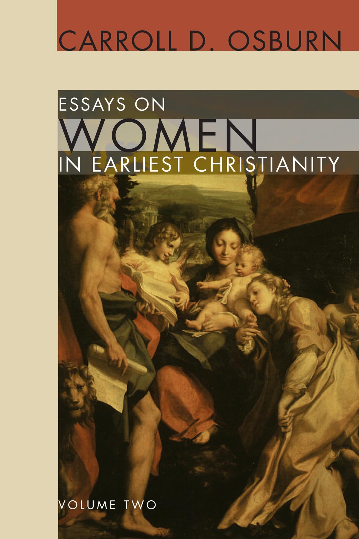 Essays On Women In Earliest Christianity, Volume 2,Used