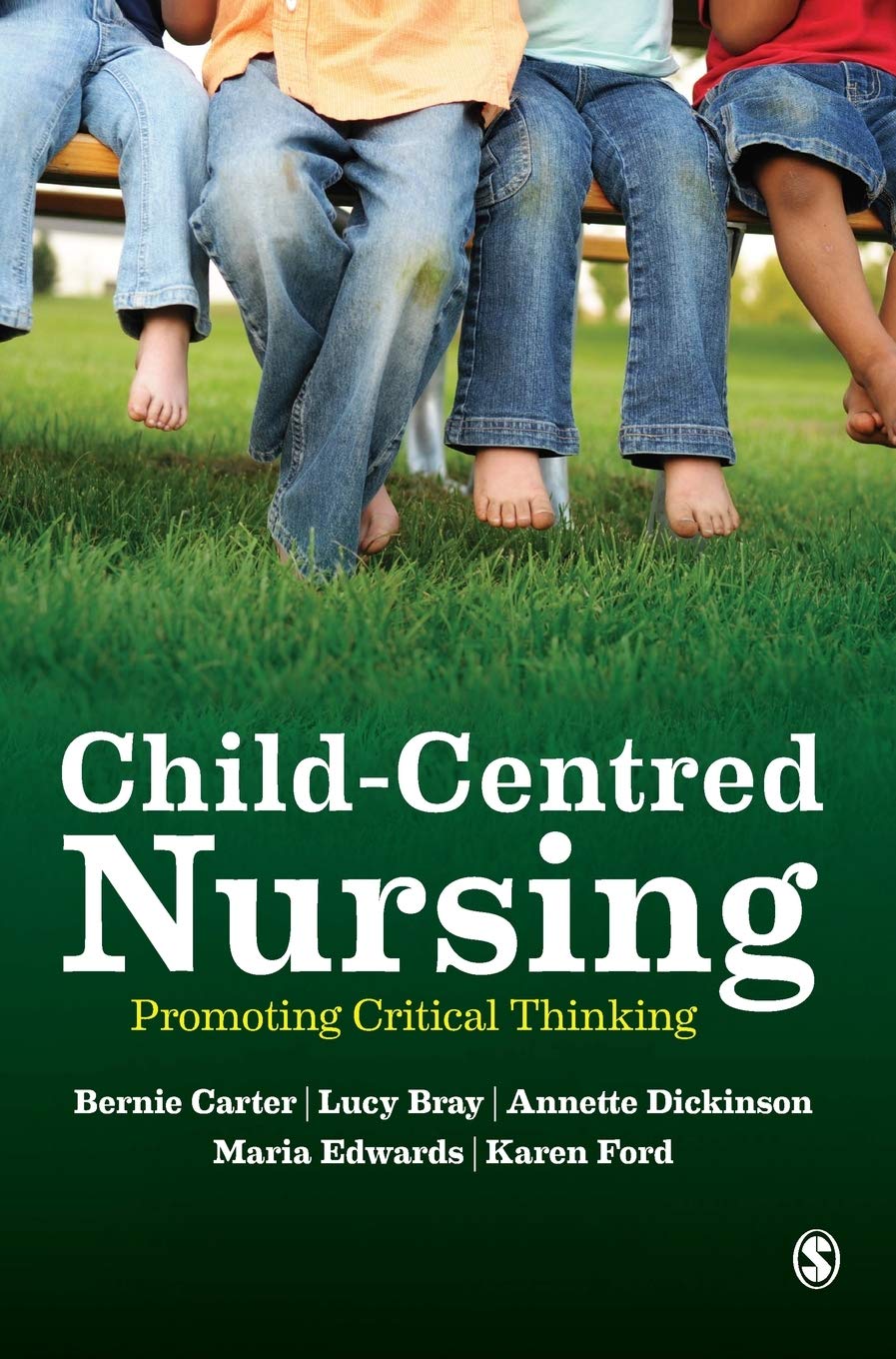 ChildCentred Nursing: Promoting Critical Thinking,Used