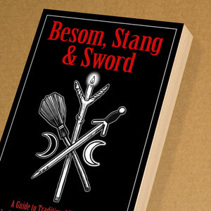 Besom, Stang & Sword: A Guide to Traditional Witchcraft, the SixFold Path & the Hidden Landscape,Used