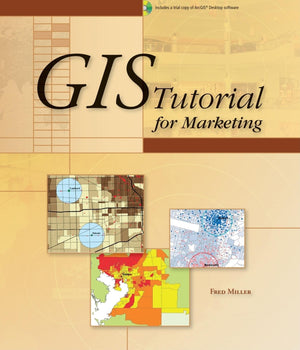 GIS Tutorial for Marketing (GIS Tutorials),Used