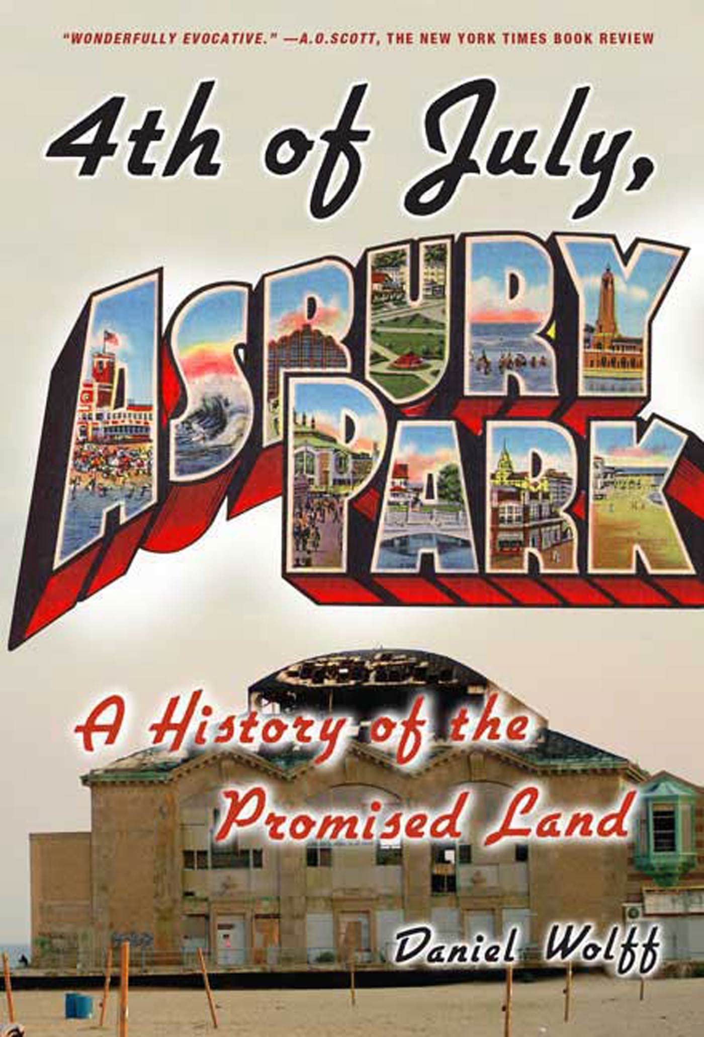 4Th Of July, Asbury Park: A History Of The Promised Land,Used