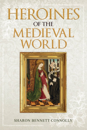 Heroines of the Medieval World,Used