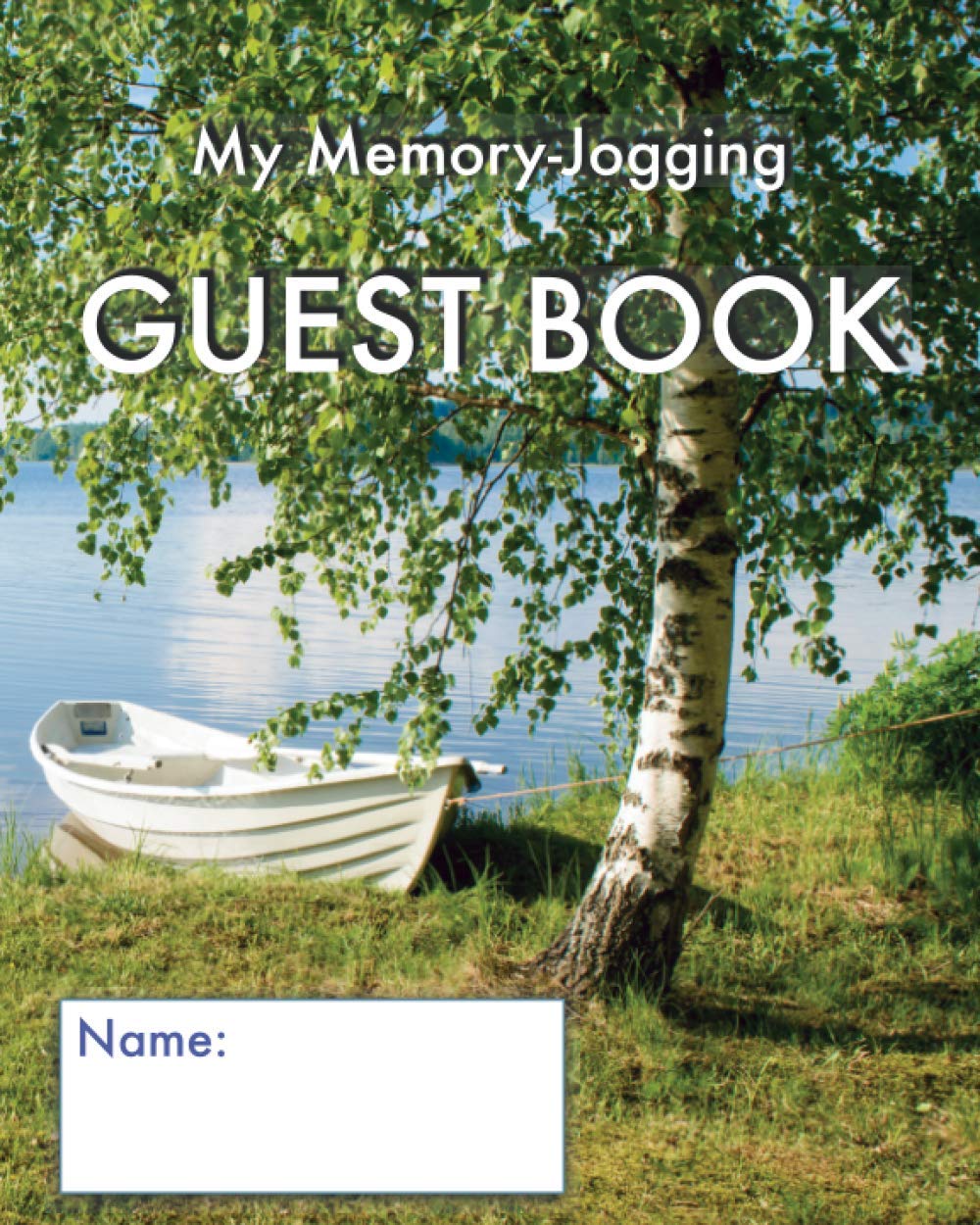 My MemoryJogging Guest Book: Rowing boat cover  Visitor record and log for seniors in nursing homes, eldercare situations, or f,Used