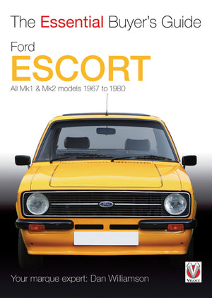 Ford Escort Mk1 & Mk2: The Essential Buyer's Guide: All Models 1967 to 1980,Used