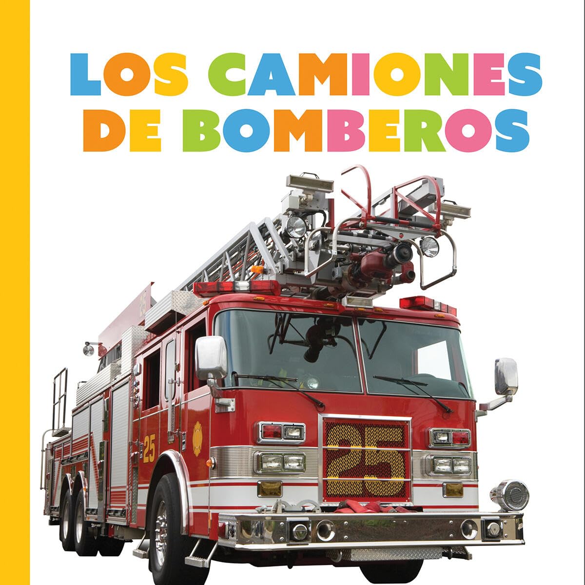 Camiones De Bomberos (Spanish Edition)