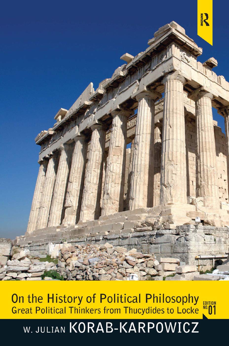 On the History of Political Philosophy: Great Political Thinkers from Thucydides to Locke,Used