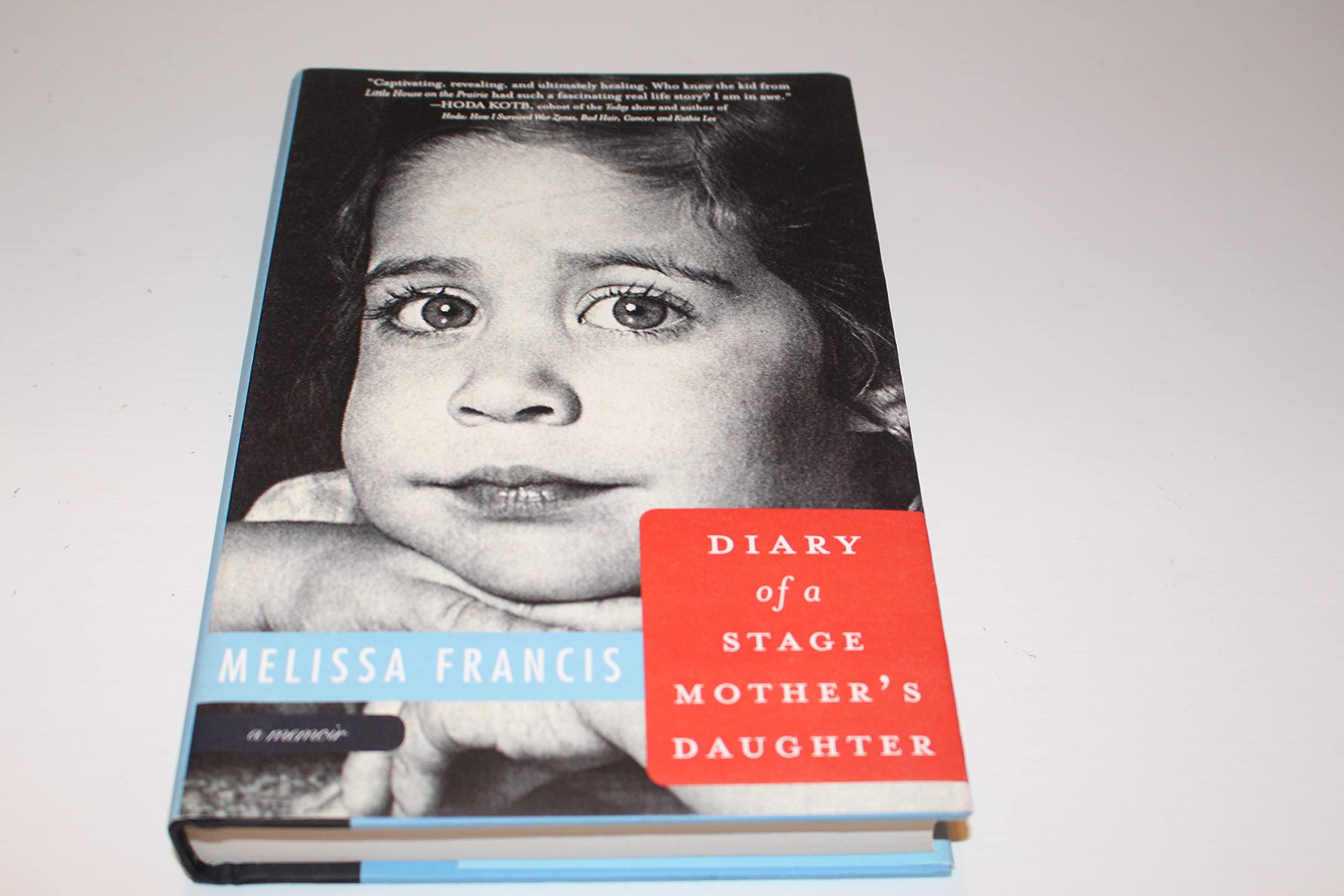 Diary of a Stage Mother's Daughter: A Memoir,Used
