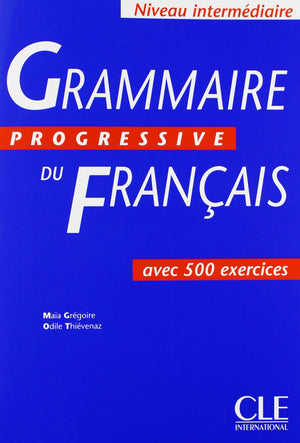 Grammaire Progressive Du Francais: Avec 500 Exercices,Used