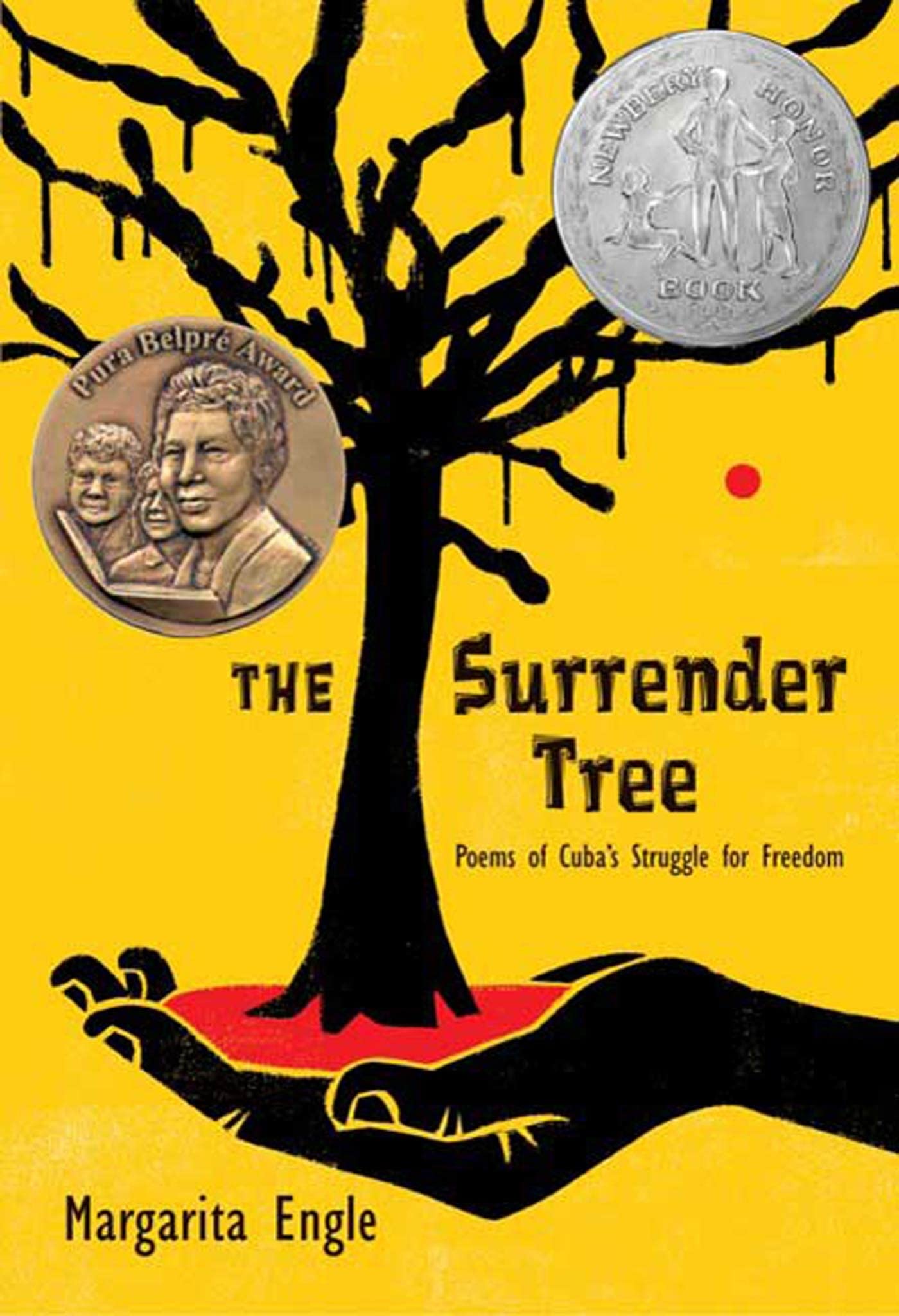 The Surrender Tree: Poems of Cubas Struggle for Freedom