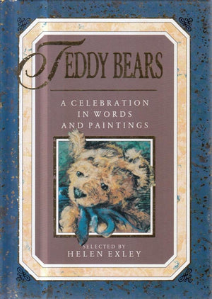 Teddy Bears: The Best Quotes and the Cutest Pictures (Celebrations),New