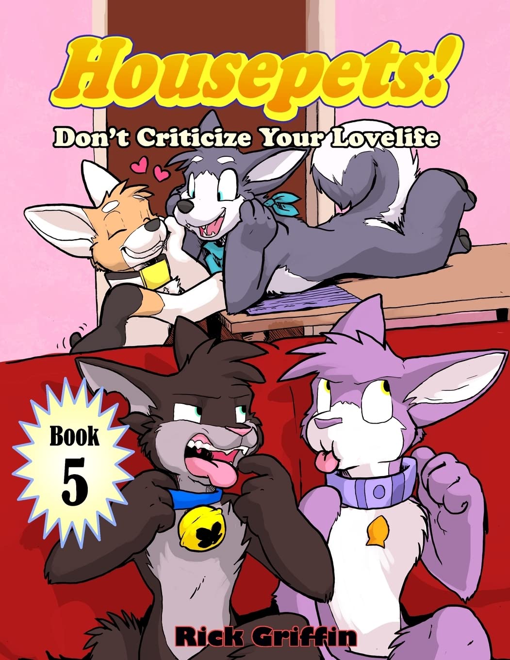 Housepets! Don't Criticize Your Lovelife,Used