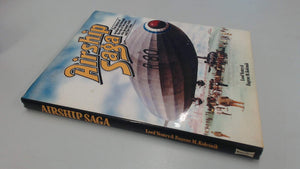 Airship saga: The history of airships seen through the eyes of the men who designed, built, and flew them,Used