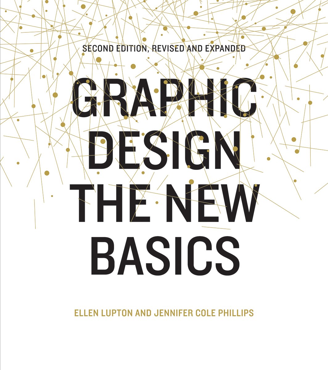 Graphic Design: The New Basics: The New Basics (Bestselling Introduction to Graphic Design Book),Used