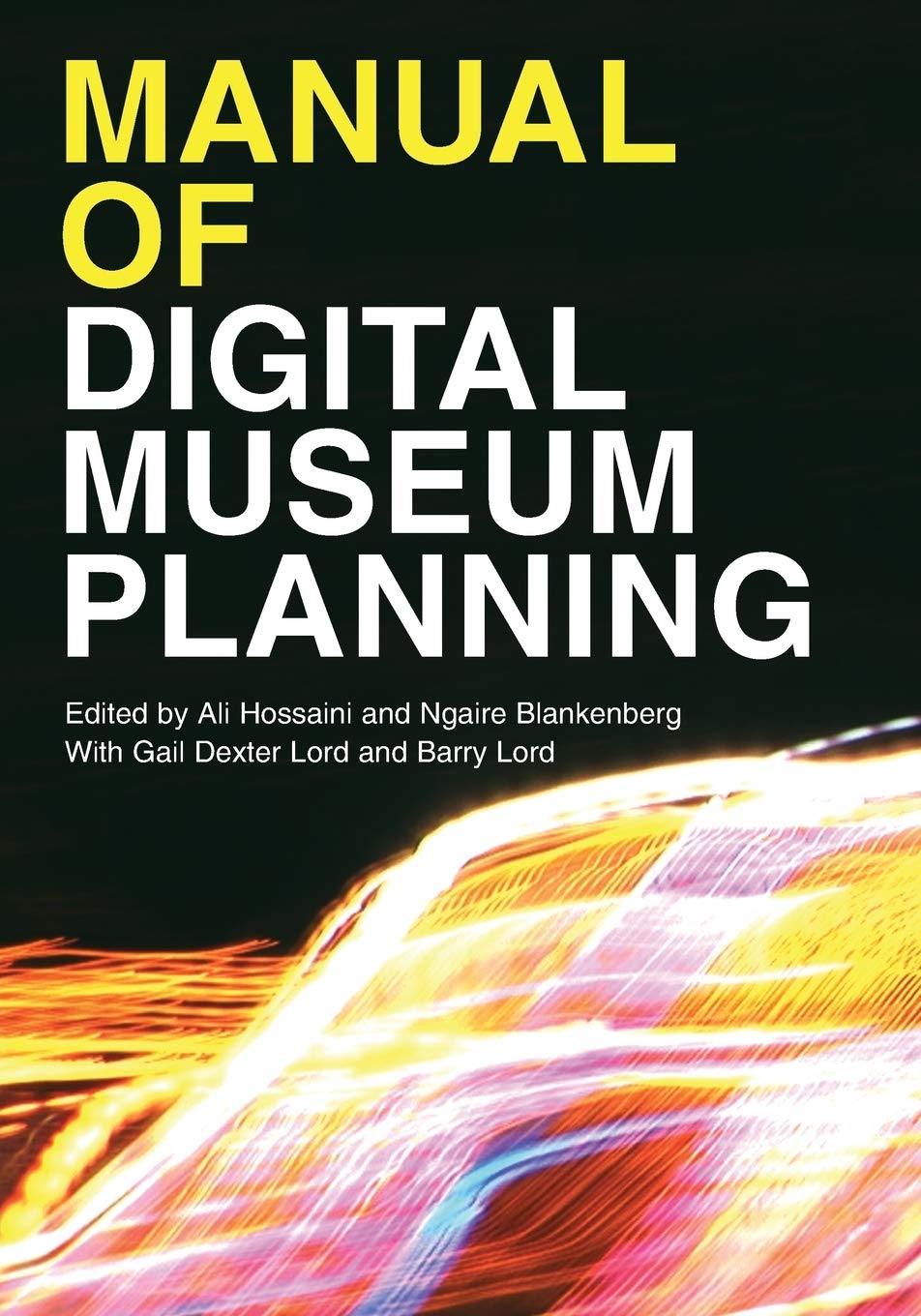 Manual of Digital Museum Planning,Used