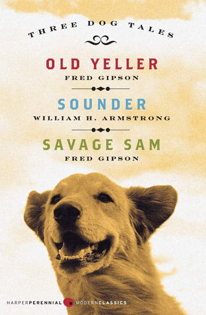 Three Dog Tales: Old Yeller, Sounder, Savage Sam (Modern Classics),Used
